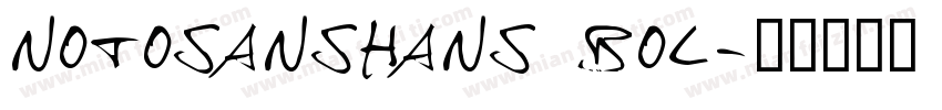 notosansHans bol字体转换